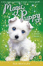 Download this eBook Magic Puppy: A Forest Charm