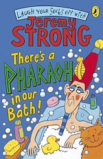 Download this eBook There's A Pharaoh In Our Bath!