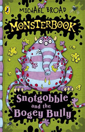 Download the eBook: Monsterbook: Snotgobble and the Bogey Bully