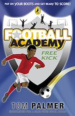 Download this eBook Football Academy: Free Kick