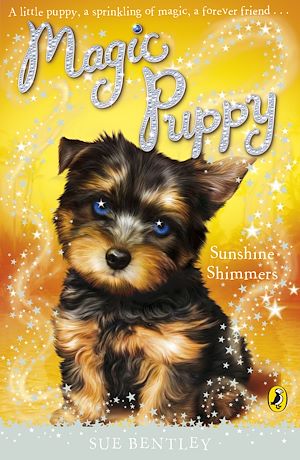 Téléchargez le livre :  Magic Puppy: Sunshine Shimmers