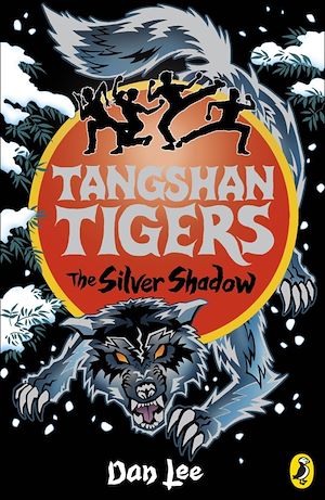 Download the eBook: Tangshan Tigers: The Silver Shadow
