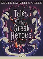 Download this eBook Tales of the Greek Heroes