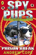 Download this eBook Spy Pups: Prison Break