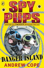 Download this eBook Spy Pups Danger Island