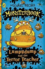 Download this eBook Monsterbook: Lumpydump and the Terror Teacher