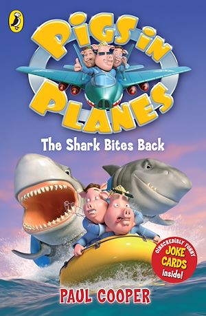 Téléchargez le livre :  Pigs in Planes: The Shark Bites Back