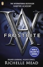 Télécharger le livre :  Vampire Academy: Frostbite (book 2)
