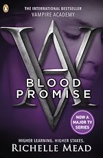 Télécharger le livre :  Vampire Academy: Blood Promise (book 4)