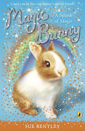 Téléchargez le livre :  Magic Bunny: A Splash of Magic