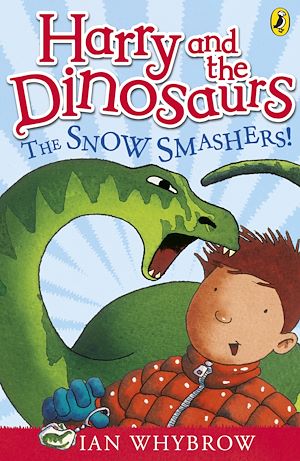 Téléchargez le livre :  Harry and the Dinosaurs: The Snow-Smashers!