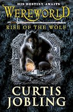 Download this eBook Wereworld: Rise of the Wolf (Book 1)