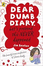 Download this eBook Dear Dumb Diary: Let's Pretend This Never Happened