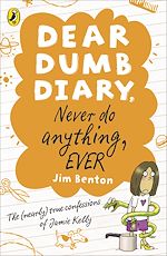 Download this eBook Dear Dumb Diary: Never Do Anything, Ever