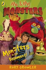 Download this eBook Me And My Monsters: Monsters in the Basement