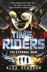 Download this eBook TimeRiders: The Eternal War (Book 4)
