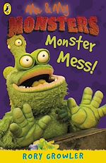 Download this eBook Me And My Monsters: Monster Mess