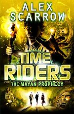 Download this eBook TimeRiders: The Mayan Prophecy (Book 8)