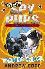 Download this eBook Spy Pups: Training School