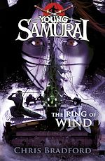 Download this eBook The Ring of Wind (Young Samurai, Book 7)
