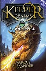 Download this eBook Keeper of the Realms: Blood and Fire (Book 3)
