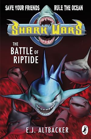 Download the eBook: Shark Wars: The Battle of Riptide