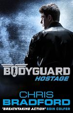 Download this eBook Bodyguard: Hostage (Book 1)