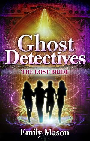 Download the eBook: Ghost Detectives: The Lost Bride
