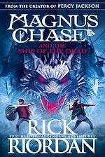 Download this eBook Magnus Chase and the Ship of the Dead (Book 3)