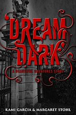 Télécharger le livre :  Beautiful Creatures: Dream Dark