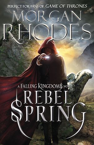 Download the eBook: Falling Kingdoms: Rebel Spring (book 2)