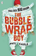 Télécharger le livre :  The Bubble Wrap Boy