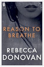 Télécharger le livre :  Reason to Breathe (The Breathing Series #1)