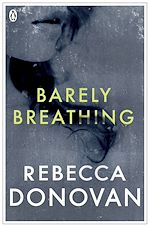 Télécharger le livre :  Barely Breathing (The Breathing Series #2)