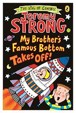 Download this eBook My Brother's Famous Bottom Takes Off!