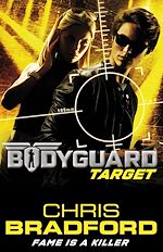 Download this eBook Bodyguard: Target (Book 4)
