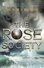 Download this eBook The Rose Society (The Young Elites book 2)