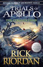 Download this eBook The Tyrant's Tomb (The Trials of Apollo Book 4)