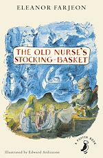 Download this eBook The Old Nurse's Stocking-Basket