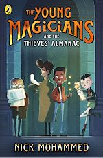 Download this eBook The Young Magicians and The Thieves' Almanac