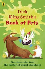 Download this eBook Dick King-Smith's Book of Pets