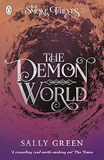 Download this eBook The Demon World (The Smoke Thieves Book 2)