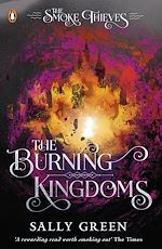 Download this eBook The Burning Kingdoms (The Smoke Thieves Book 3)