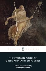 Download this eBook The Penguin Book of Greek and Latin Lyric Verse
