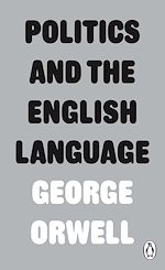 Télécharger le livre :  Politics and the English Language