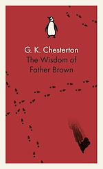 Télécharger le livre :  The Wisdom of Father Brown