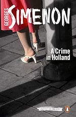 Télécharger le livre :  A Crime in Holland