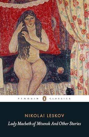 Téléchargez le livre :  Lady Macbeth of Mtsensk And Other Stories