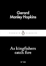 Télécharger le livre :  As Kingfishers Catch Fire