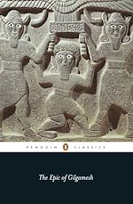Télécharger le livre :  The Epic of Gilgamesh
